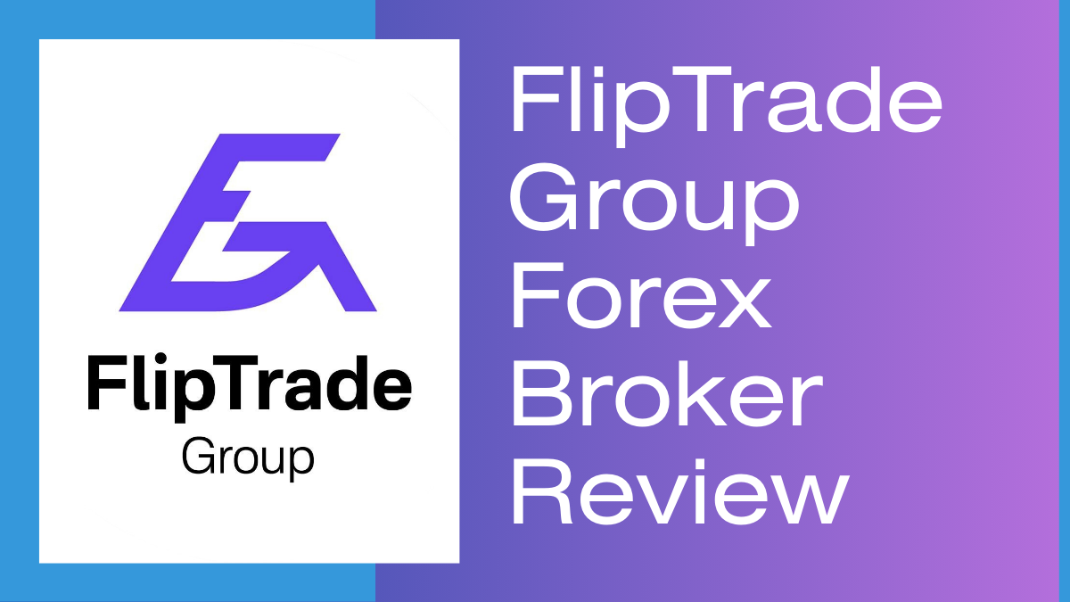 FlipTrade Group Forex Broker Review breaks down spreads