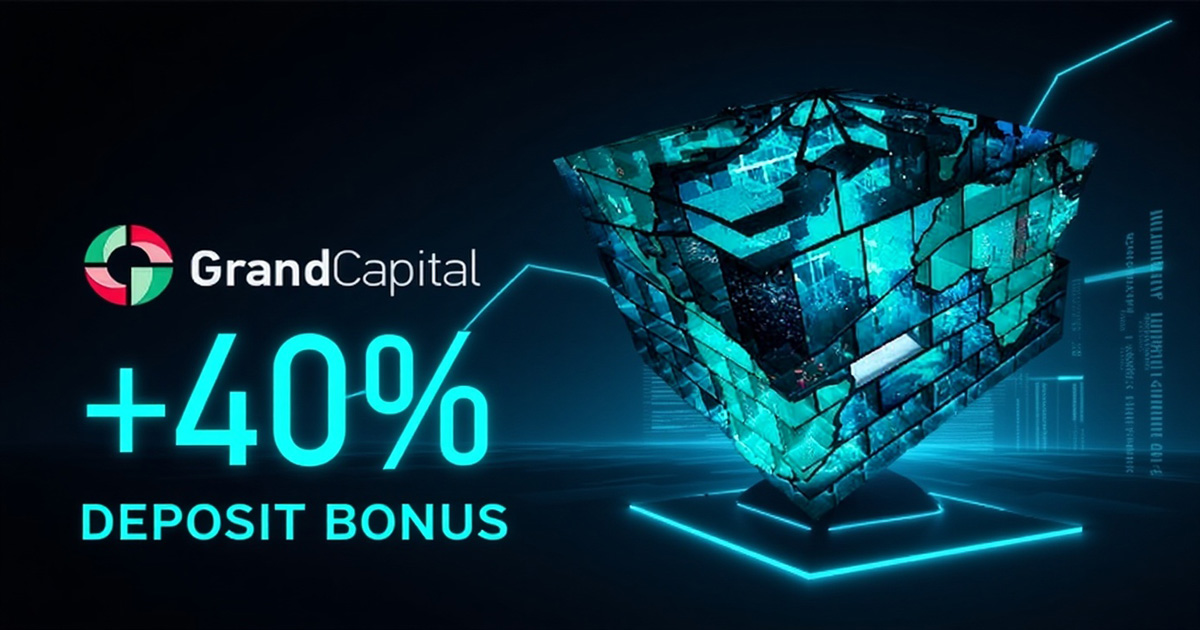 Grand Capital 40% Deposit Bonus A Comprehensive Guide
