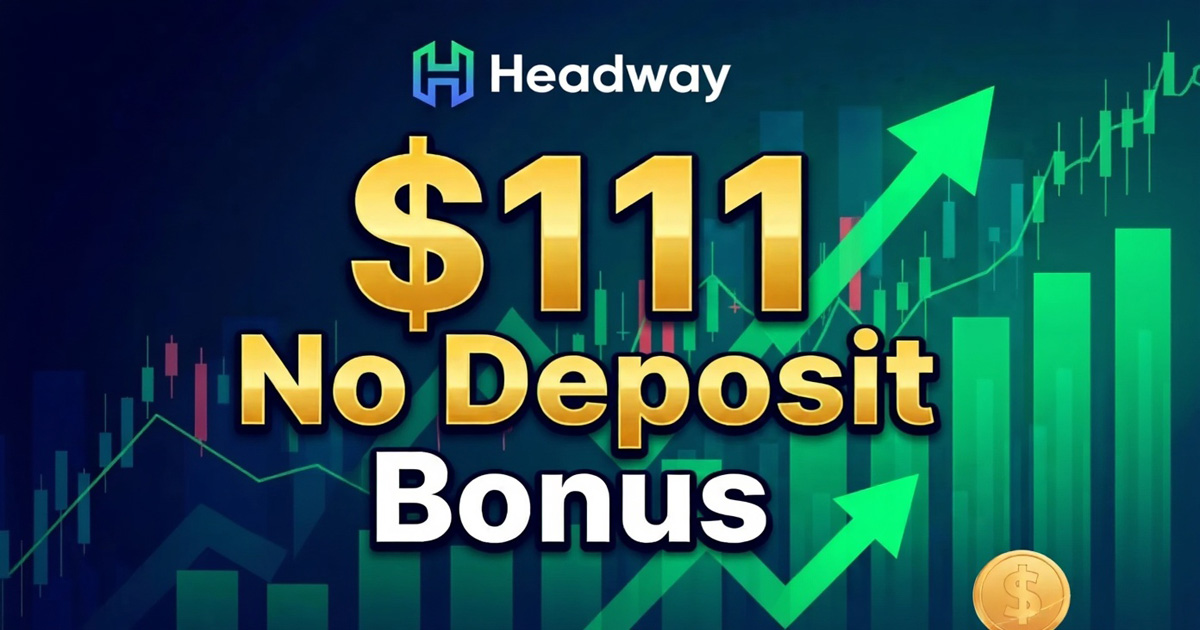 Headway No Deposit Free Bonus $111 Trading Credit