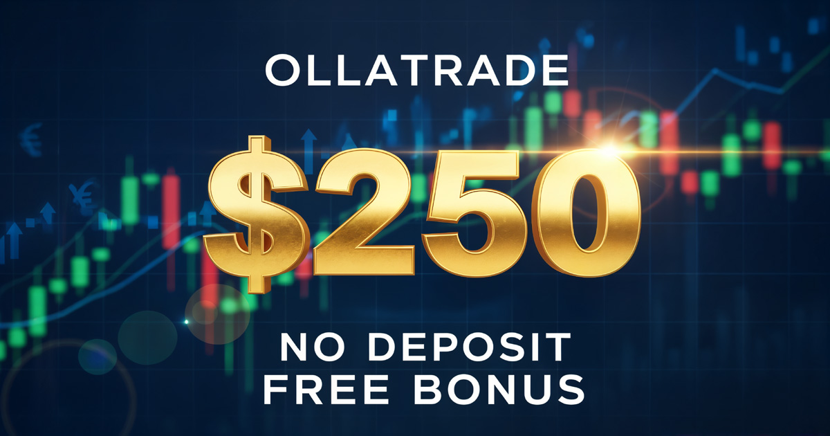 How to claim the Ollatrade $250 Forex no deposit free bonus