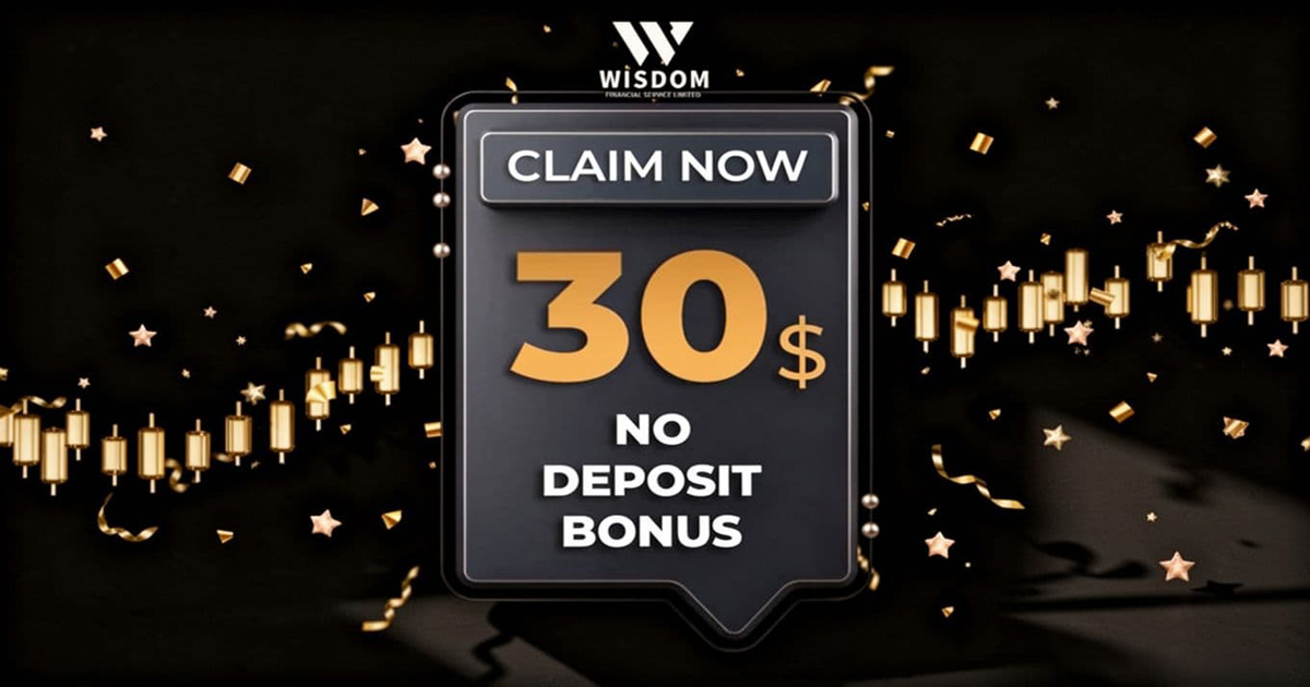 Wisdom Trade $30 Free No-Deposit Welcome Bonus